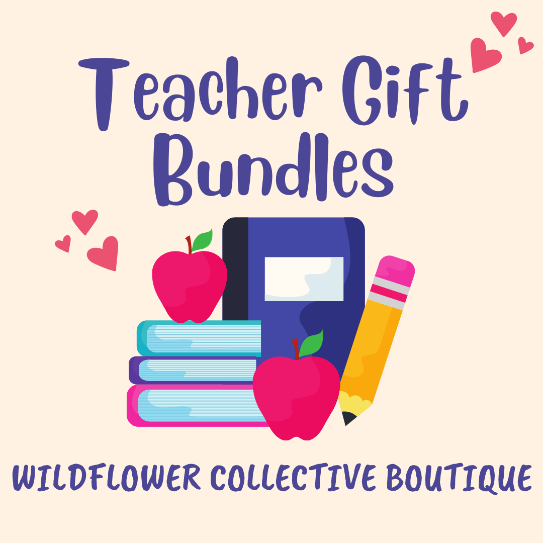 Teacher Gift Bundles